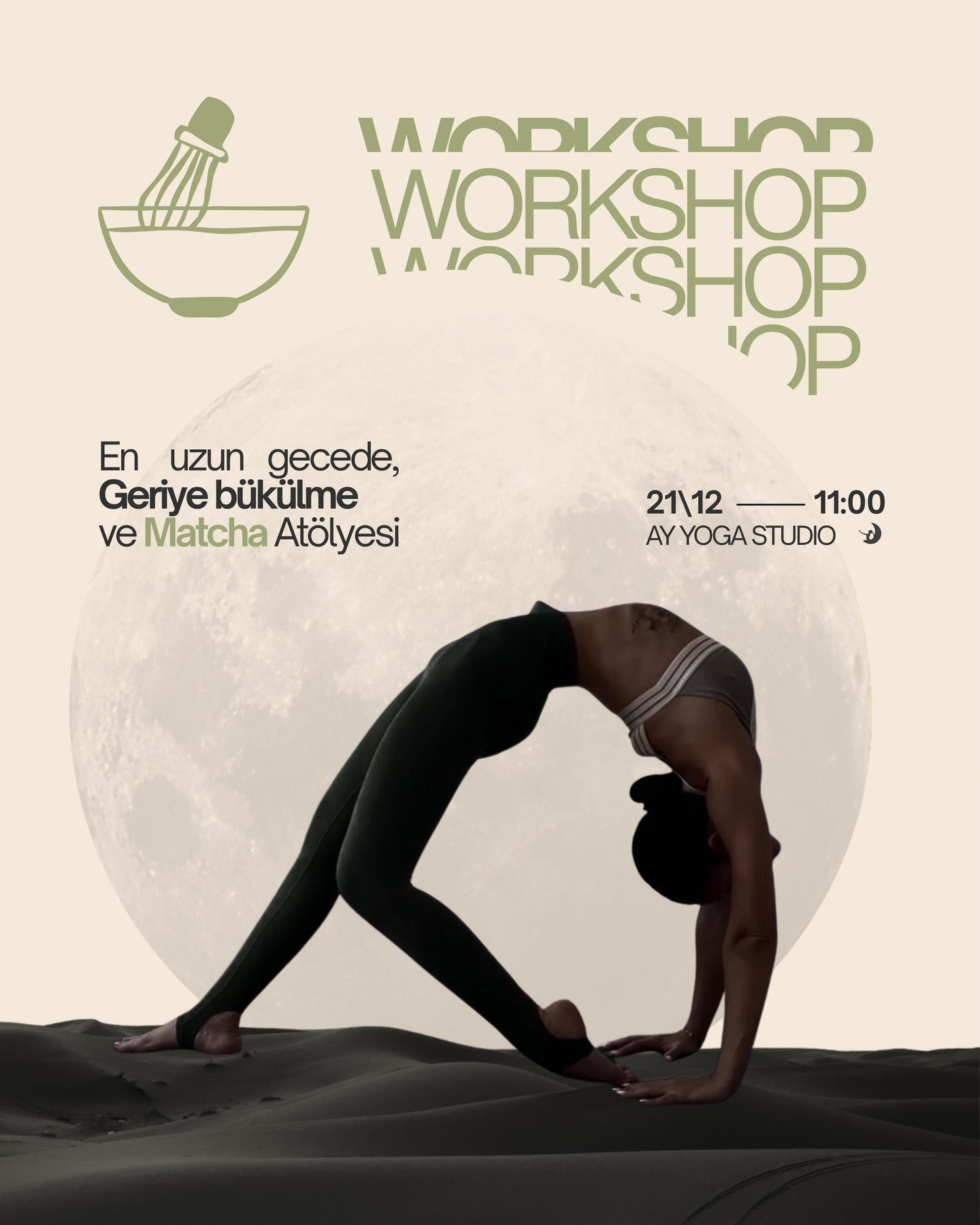 Geriye Bükülme ve Matcha Atölyesi